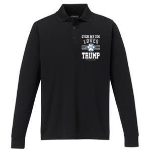 Even My Dog Loves Trump 2024 Election Trump Supporter Vote Gift Performance Long Sleeve Polo