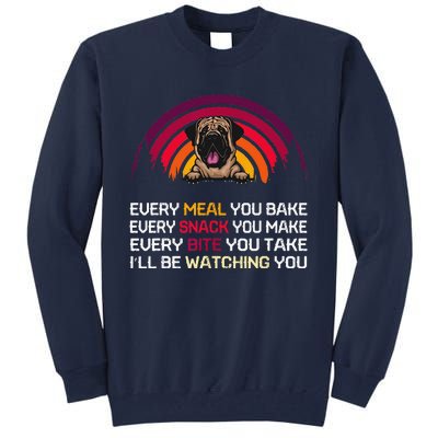 English Mastiff Dog Ill Be Watching You Lover Fathers Day Tall Sweatshirt