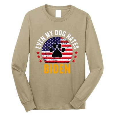 Even My Dog Hates Biden, Funny Anti Biden Long Sleeve Shirt