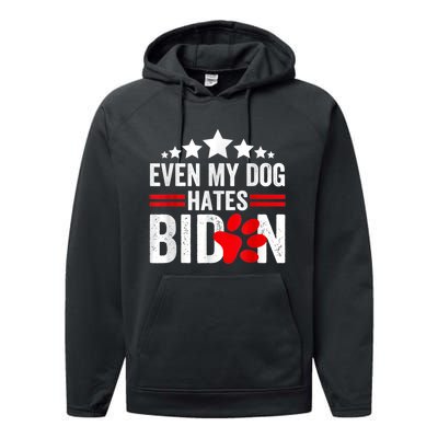 Even My Dog Hates Biden Funny Performance Fleece Hoodie