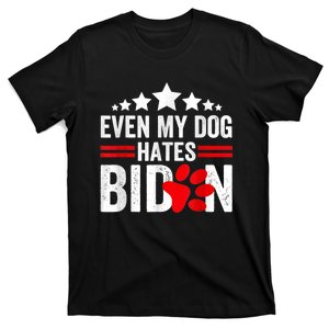 Even My Dog Hates Biden Funny T-Shirt