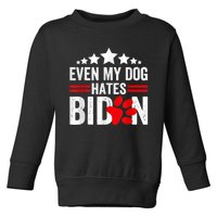 Even My Dog Hates Biden Funny Toddler Sweatshirt