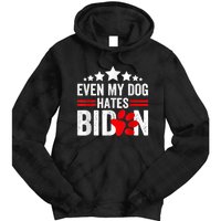 Even My Dog Hates Biden Funny Tie Dye Hoodie