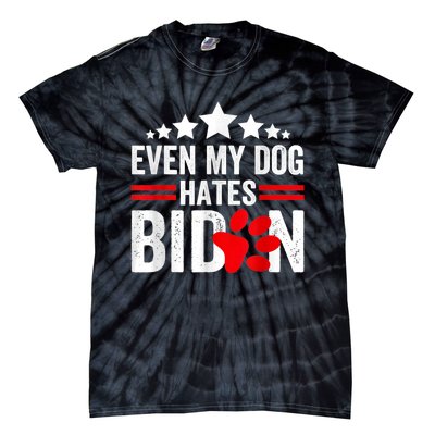 Even My Dog Hates Biden Funny Tie-Dye T-Shirt