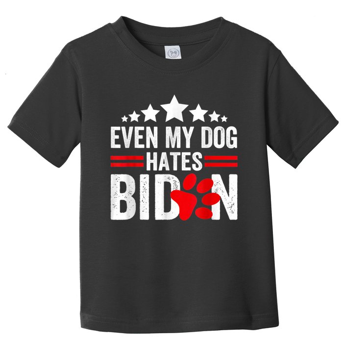 Even My Dog Hates Biden Funny Toddler T-Shirt