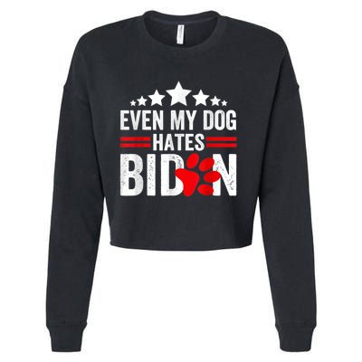 Even My Dog Hates Biden Funny Cropped Pullover Crew