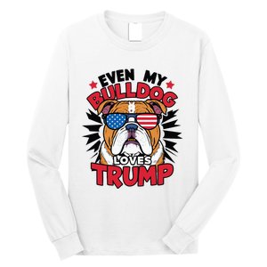 Even My Dog Loves Trump 2024 Election Trump Supporter Long Sleeve Shirt