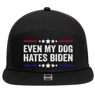 Even My Dog Hates Biden Shirt Funny Anti Biden 7 Panel Mesh Trucker Snapback Hat