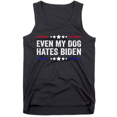 Even My Dog Hates Biden Shirt Funny Anti Biden Tank Top