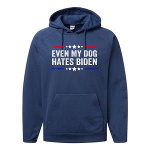 Even My Dog Hates Biden Shirt Funny Anti Biden Performance Fleece Hoodie