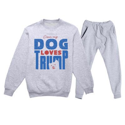 Even My Dog Loves Trump Premium Crewneck Sweatsuit Set