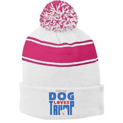 Even My Dog Loves Trump Stripe Pom Pom Beanie