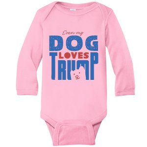 Even My Dog Loves Trump Baby Long Sleeve Bodysuit