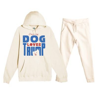 Even My Dog Loves Trump Premium Hooded Sweatsuit Set