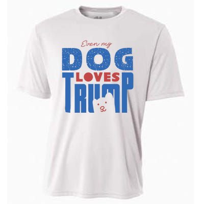 Even My Dog Loves Trump Cooling Performance Crew T-Shirt