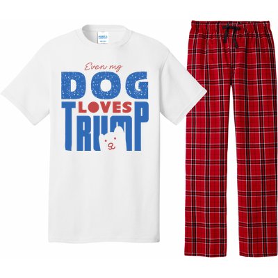 Even My Dog Loves Trump Pajama Set