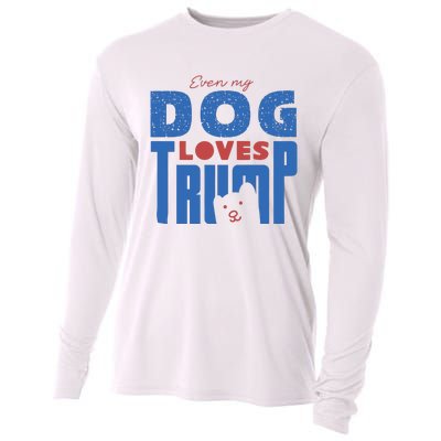 Even My Dog Loves Trump Cooling Performance Long Sleeve Crew