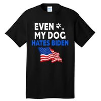 Even My Dog Hates Biden USA Flag Tall T-Shirt