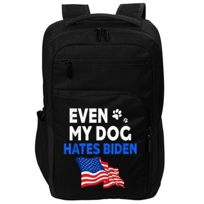 Even My Dog Hates Biden USA Flag Impact Tech Backpack