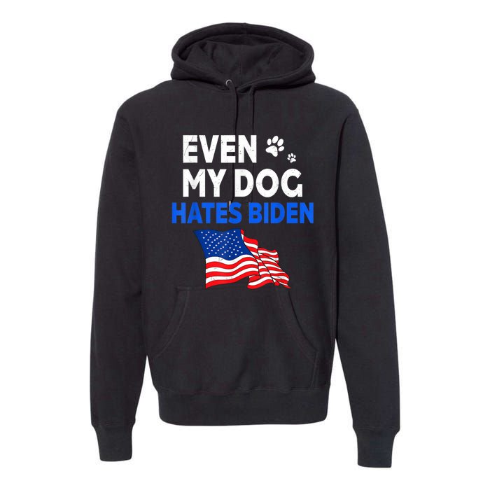 Even My Dog Hates Biden USA Flag Premium Hoodie