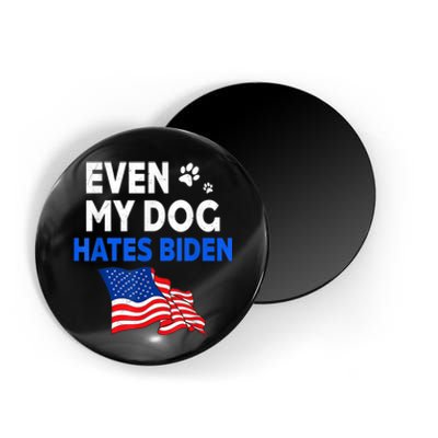 Even My Dog Hates Biden USA Flag Magnet