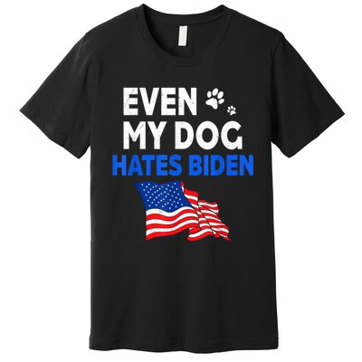 Even My Dog Hates Biden USA Flag Premium T-Shirt