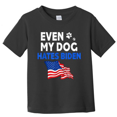 Even My Dog Hates Biden USA Flag Toddler T-Shirt