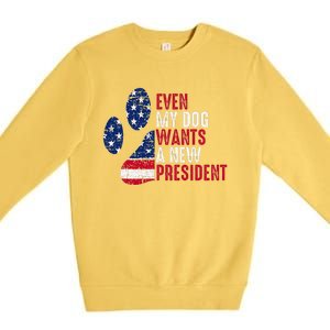 Even My Dog Wants A New President Dog Paw Premium Crewneck Sweatshirt