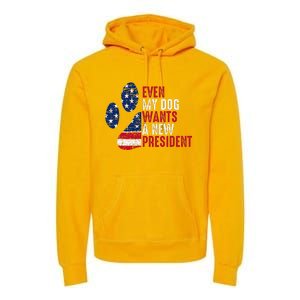 Even My Dog Wants A New President Dog Paw Premium Hoodie