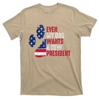 Even My Dog Wants A New President Dog Paw T-Shirt