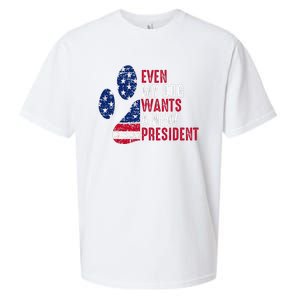 Even My Dog Wants A New President Dog Paw Sueded Cloud Jersey T-Shirt