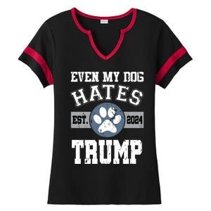 Even My Dog Hates Trump Funny Anti President Donald Trump Gift Ladies Halftime Notch Neck Tee