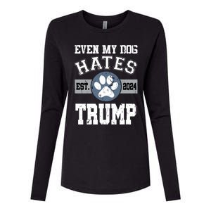 Even My Dog Hates Trump Funny Anti President Donald Trump Gift Womens Cotton Relaxed Long Sleeve T-Shirt