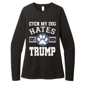 Even My Dog Hates Trump Funny Anti President Donald Trump Gift Womens CVC Long Sleeve Shirt