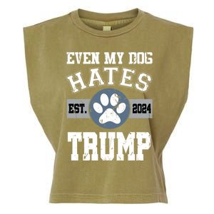 Even My Dog Hates Trump Funny Anti President Donald Trump Gift Garment-Dyed Women's Muscle Tee