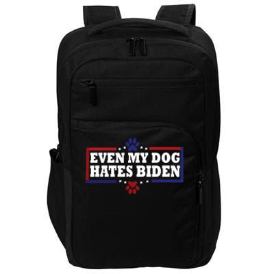 Even My Dog Hates Biden Shirt Funny Anti President Joe Biden Impact Tech Backpack