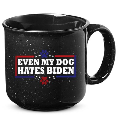 Even My Dog Hates Biden Shirt Funny Anti President Joe Biden 15oz Campfire Ceramic Mug