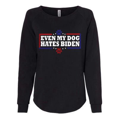 Even My Dog Hates Biden Shirt Funny Anti President Joe Biden Womens California Wash Sweatshirt