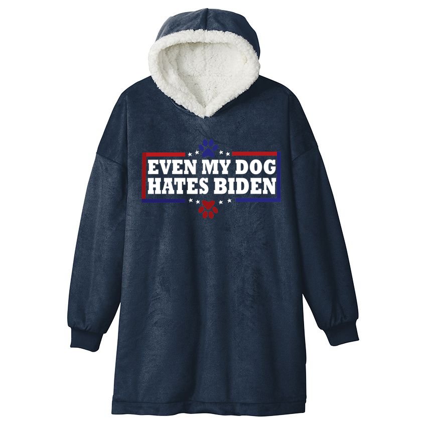 Even My Dog Hates Biden Shirt Funny Anti President Joe Biden Hooded Wearable Blanket