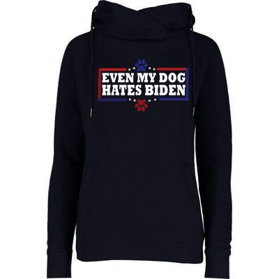 Even My Dog Hates Biden Shirt Funny Anti President Joe Biden Womens Funnel Neck Pullover Hood