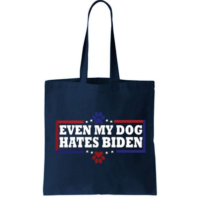 Even My Dog Hates Biden Shirt Funny Anti President Joe Biden Bag