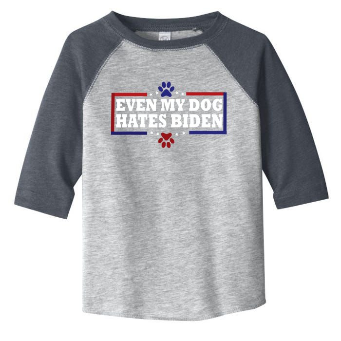 Even My Dog Hates Biden Shirt Funny Anti President Joe Biden Toddler Fine Jersey T-Shirt