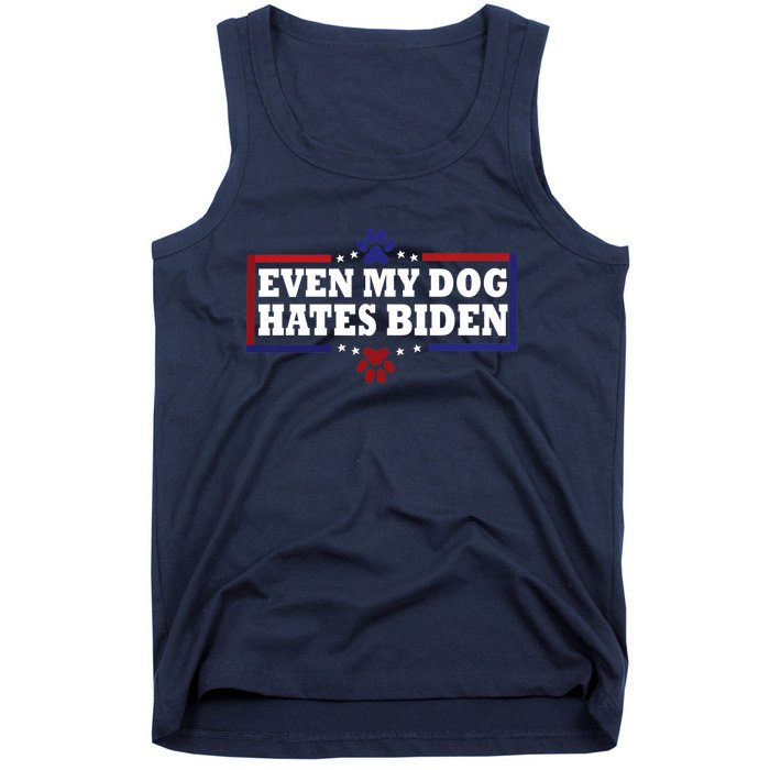 Even My Dog Hates Biden Shirt Funny Anti President Joe Biden Tank Top