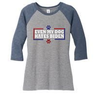 Even My Dog Hates Biden Shirt Funny Anti President Joe Biden Women's Tri-Blend 3/4-Sleeve Raglan Shirt