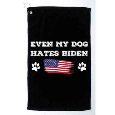 Even My Dog Hates Biden Conservative Anti Liberal US Flag Platinum Collection Golf Towel