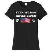 Even My Dog Hates Biden Conservative Anti Liberal US Flag Women's T-Shirt