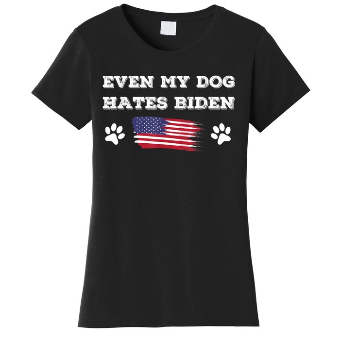 Even My Dog Hates Biden Conservative Anti Liberal US Flag Women's T-Shirt