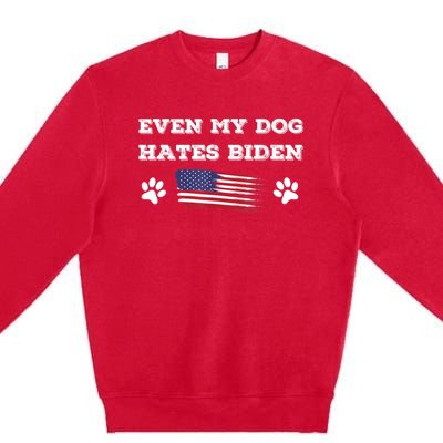 Even My Dog Hates Biden Conservative Anti Liberal US Flag Premium Crewneck Sweatshirt