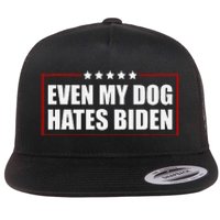 Even My Dog Hates Biden Sarcastic Political Joke Flat Bill Trucker Hat