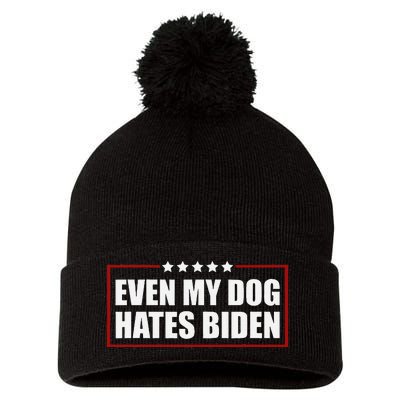 Even My Dog Hates Biden Sarcastic Political Joke Pom Pom 12in Knit Beanie